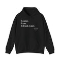 I Came. I Saw. I Drank Water. Hoodie
