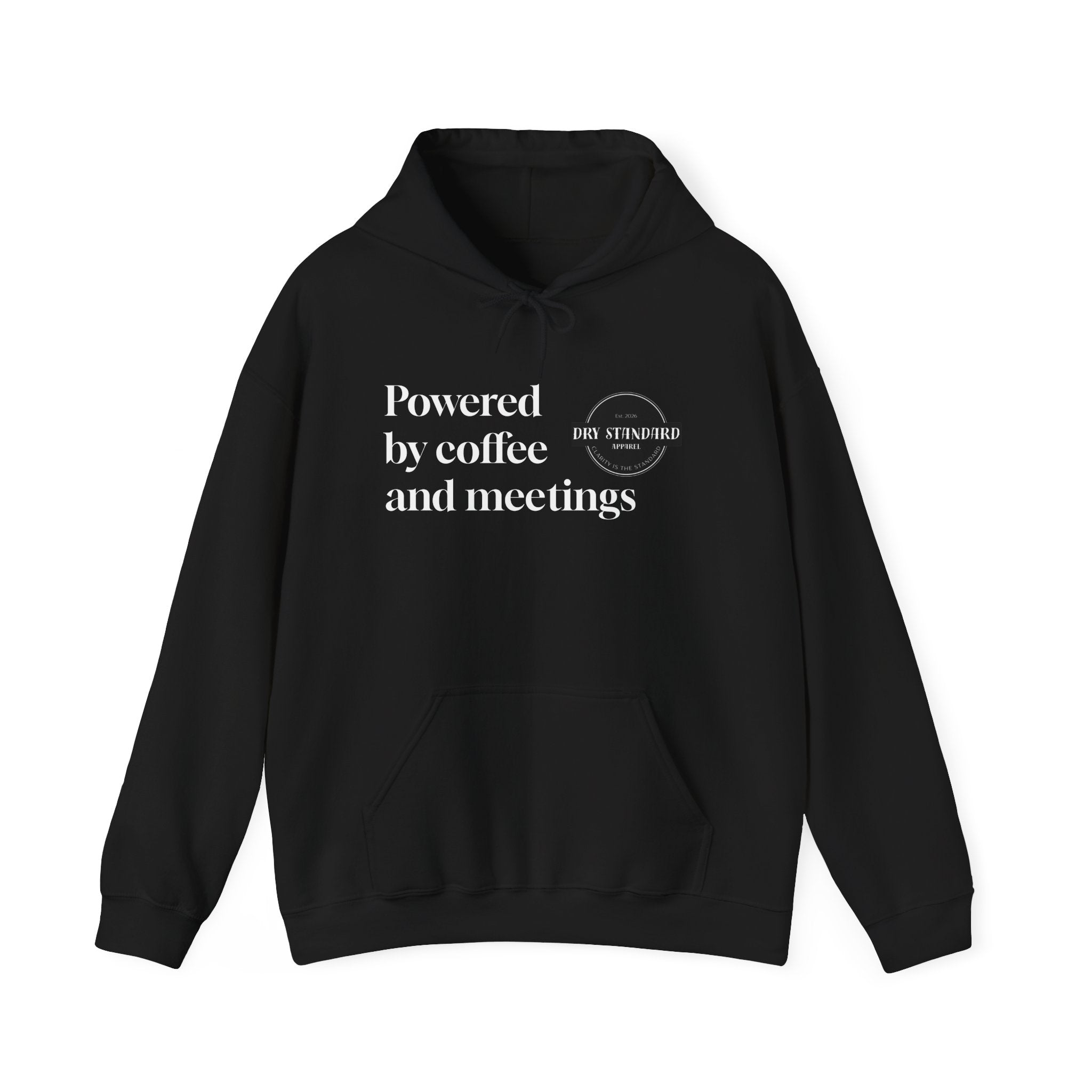 Powered by Coffee and Meetings Hoodie